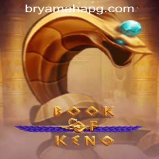 Exploring the Intriguing World of BookOfKeno: A Glance at Gaming and Modern Trends