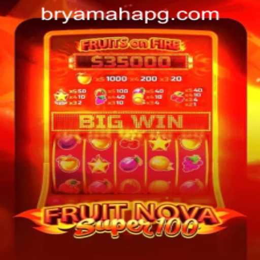 Exploring the Vibrant World of FruitNovaSuper100 with YamahaPG PH Login